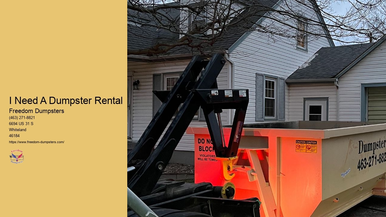 I Need A Dumpster Rental